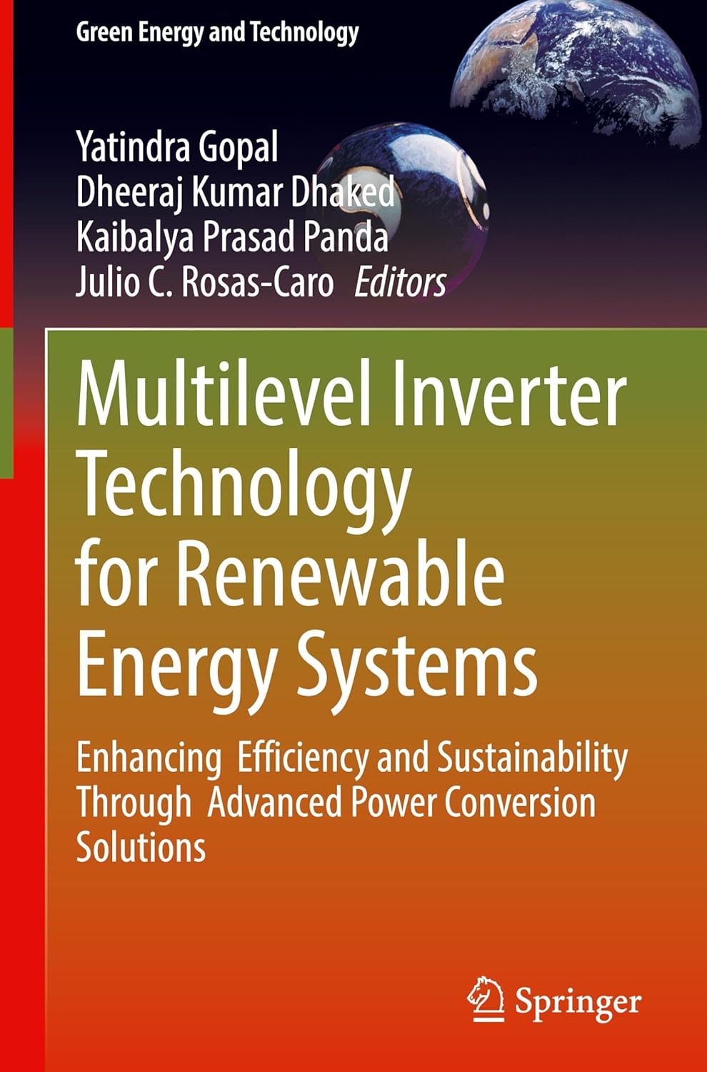 Multilevel Inverter Technology for Renewable Energy Systems: Enhancing Efficiency and Sustainability Through Advanced Power Conversion Solutions