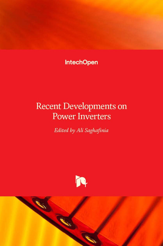 Recent Developments on Power Inverters