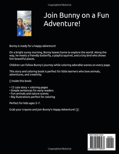 Bunny’s Happy Adventure: A Cute Story & Coloring Book for Kids Ages 3-7 | Fun Adventure with Bunny and Friends