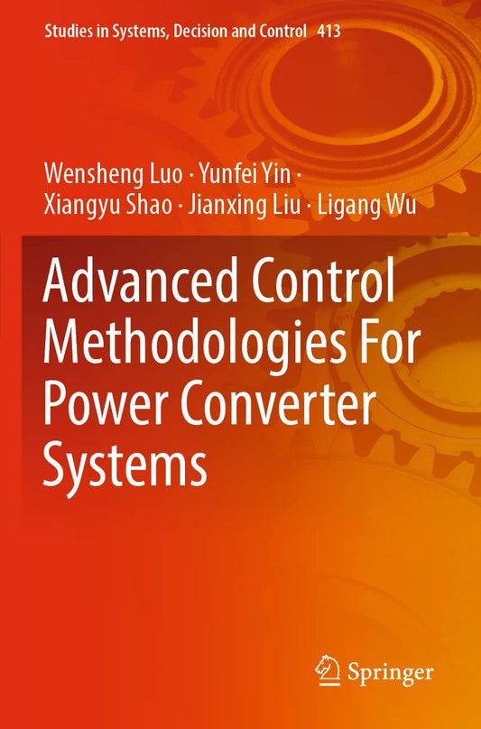 Advanced Control Methodologies For Power Converter Systems: 413