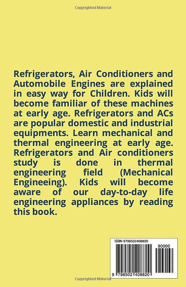 Refrigerators, Air Conditioners And Automobile Engines For Kids