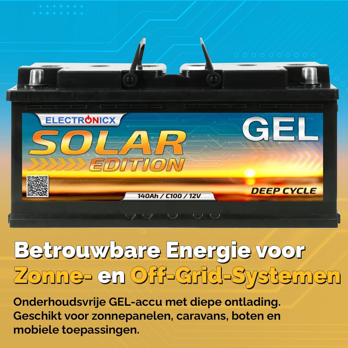 Electronicx GEL Solar Edition 12V 140Ah Deep Cycle accu – onderhoudsvrij en lekvrij – voor camper, zonnepanelen, offgrid en zonne-energie – afm. 393×175×190 mm – compact ontwerp