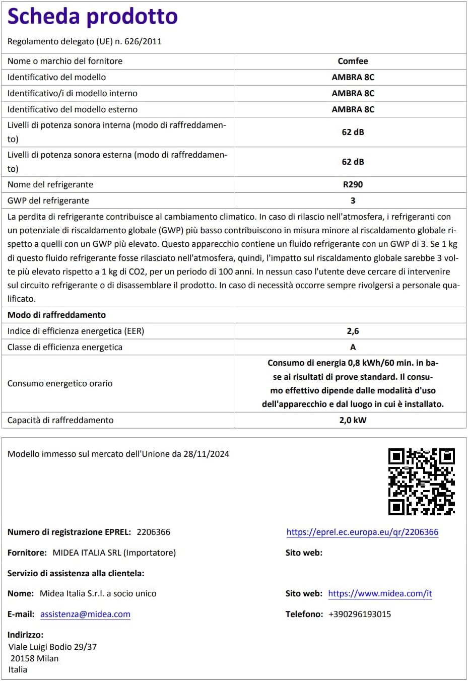 COMFEE' Ambra 8C Portable Air Conditioning, 7000 BTU/H, 2.0 kW, 25 m³/68 m³, 3-in-1 Portable Air Conditioning, Fan Cooling, Dehumidification, 24 Hour Timer, Sleep Mode, Follow-Me Function - QUORE