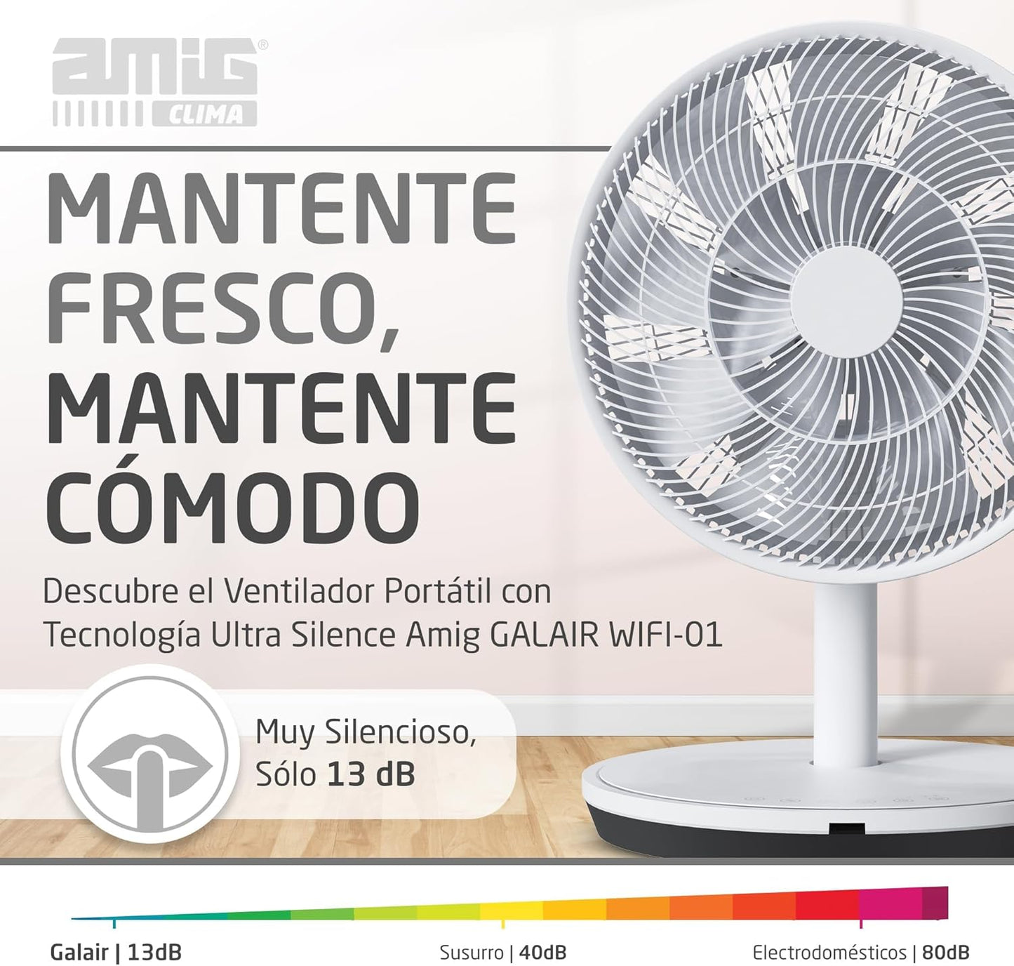 Amig - GALAIR WIFI-01 Staande en Tafelventilator - Stil 13 dB - 26 Snelheden - Verticale en Horizontale Oscillatie - Laag Verbruik 27 W - Afstandsbediening en App - LED-verlichting